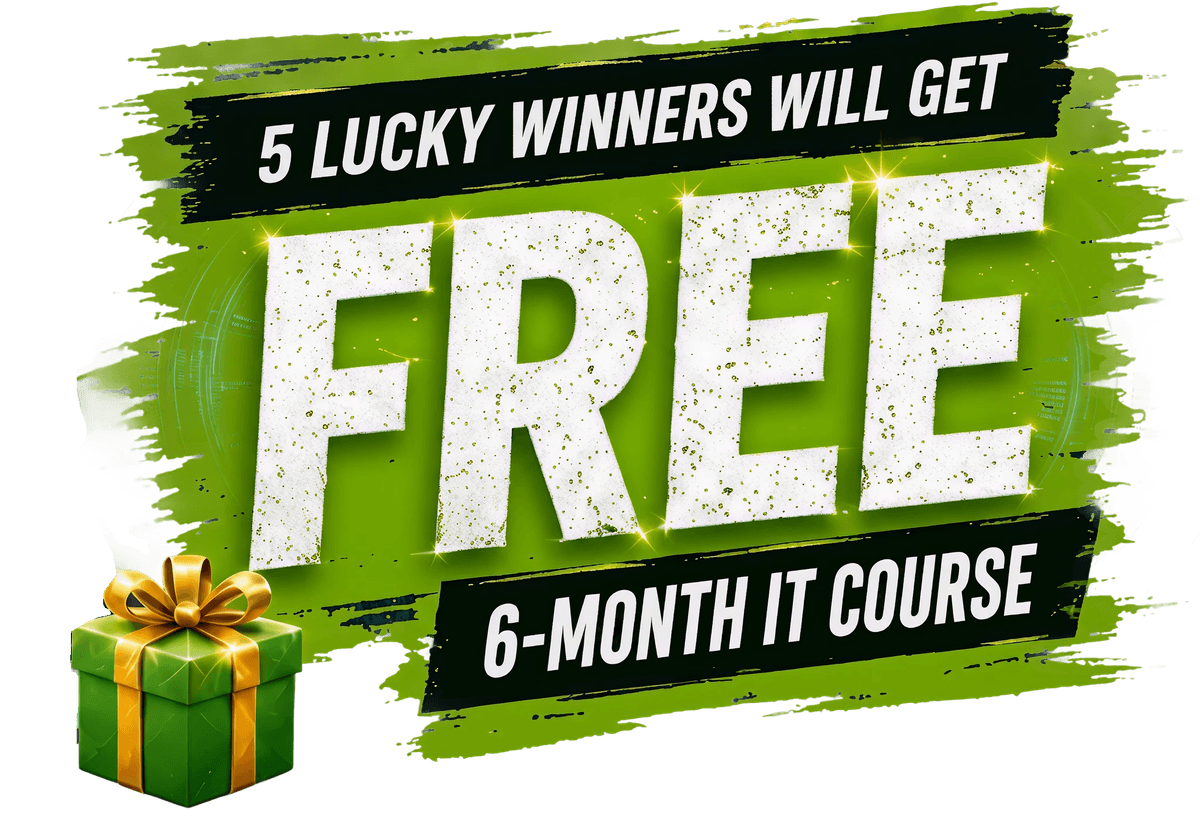 5 Lucky Winners Will Get FREE 6-Month IT Course